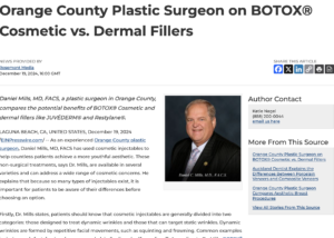 Orange County plastic surgeon compares BOTOX Cosmetic and dermal fillers