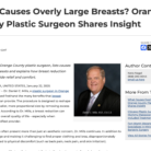 Orange County plastic surgeon on causes of overly large breasts